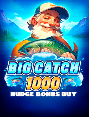 Big Catch 1000 Nudge Bonus Buy