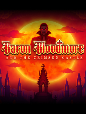 Baron Bloodmore and the Crimson Castle