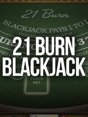 21 Burn Blackjack