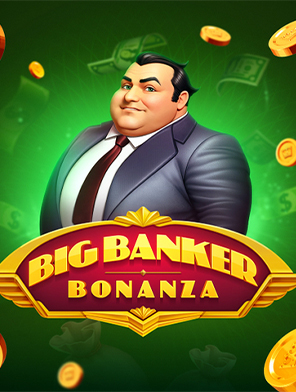 Big Banker Bonanza