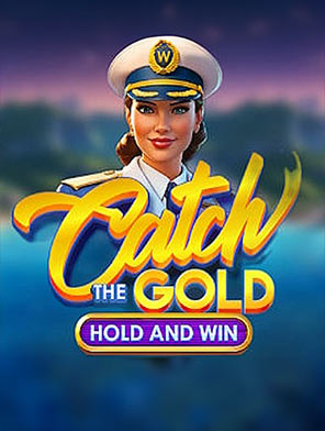 Catch the Gold Hold and Win