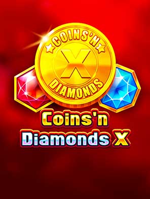 Coins'n Diamonds X