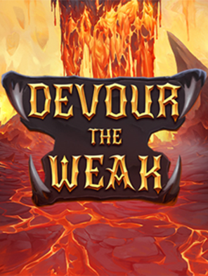 Devour The Weak