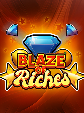 Blaze of Riches