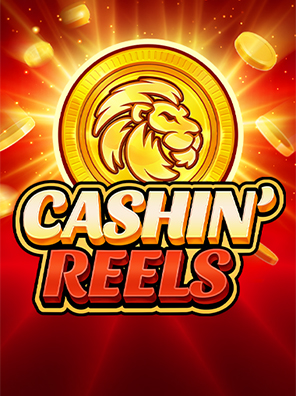 Cashin' Reels