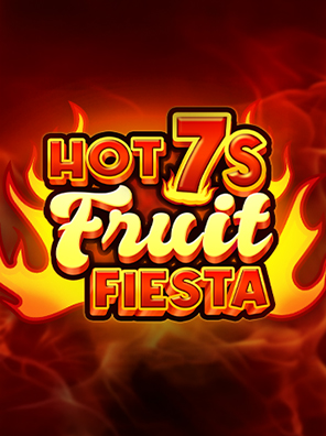 Hot 7s Fruit Fiesta