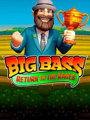 Big Bass Return to the Races