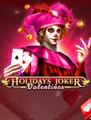 Holidays Joker - Valentines