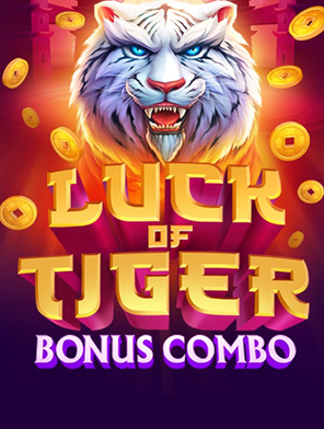 Luck of Tiger: Bonus Combo